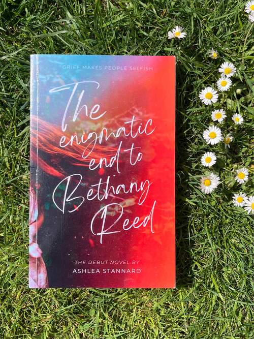 The Enigmatic End to Bethany Reed - Signed